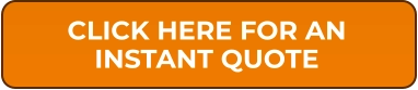 CLICK HERE FOR AN INSTANT QUOTE